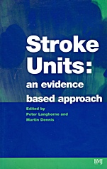 Stroke Units: An evidence based approach - ISBN 9780727912114