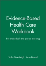 Evidence–Based Health Care Workbook: For individual and group learning - ISBN 9780727914477