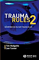 Trauma Rules 2: Incorporating Military Trauma Rules - ISBN 9780727916495