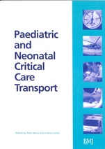 Paediatric and Neonatal Critical Care Transport - ISBN 9780727917706