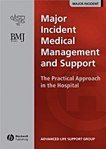 Major Incident Medical Management and Support: The Practical Approach in the Hospital - ISBN 9780727918680