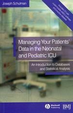 Managing your Patients Data in the Neonatal and Pediatric ICU: An Introduction to Databases and Statistical Analysis - ISBN 9780727918703