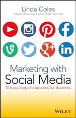 Marketing with Social Media: 10 Easy Steps to Success for Business - ISBN 9780730315124