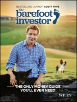 The Barefoot Investor: The Only Money Guide Youll Ever Need - ISBN 9780730324218