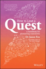 How To Lead A Quest: A Guidebook for Pioneering Leaders - ISBN 9780730324713