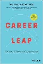 Career Leap: How to Reinvent and Liberate Your Career - ISBN 9780730352198