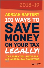 101 Ways To Save Money on Your Tax – Legally! 2018–2019 - ISBN 9780730359265