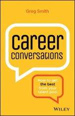 Career Conversations: How to Get the Best from Your Talent Pool - ISBN 9780730371991