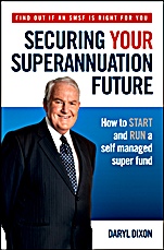 Securing Your Superannuation Future: How to Start and Run a Self Managed Super Fund - ISBN 9780730377788