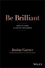 Be Brilliant: How to Lead a Life of Influence - ISBN 9780730383765