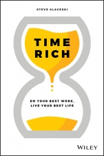 Time Rich: Do Your Best Work, Live Your Best Life - ISBN 9780730383871