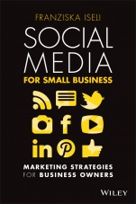 Social Media For Small Business: Marketing Strategies for Business Owners - ISBN 9780730390329