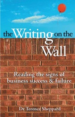 The Writing on the Wall: Reading the Signs of Business Success and Failure - ISBN 9780731406005