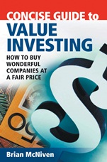 Concise Guide to Value Investing: How to Buy Wonderful Companies at a Fair Price - ISBN 9780731407934