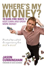 Wheres My Money?: 10 Sure–Fire Ways to Keep, Earn and Grow More Money - ISBN 9780731408337