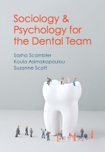 Sociology and Psychology for the Dental Team: An Introduction to Key Topics - ISBN 9780745654348