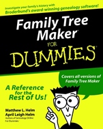 Family Tree Maker For Dummies - ISBN 9780764506611