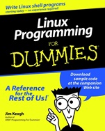 Linux Programming For Dummies - ISBN 9780764506918