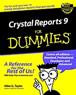 Crystal Reports 9 For Dummies - ISBN 9780764516412