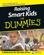 Raising Smart Kids For Dummies - ISBN 9780764517655