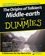 The Origins of Tolkiens Middle–earth For Dummies - ISBN 9780764541865