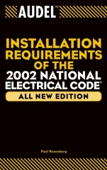 Audel Installation Requirements of the 2002 National Electrical Code - ISBN 9780764542787