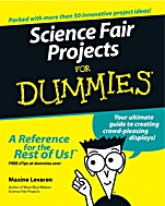 Science Fair Projects For Dummies - ISBN 9780764554605