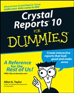 Crystal Reports 10 For Dummies - ISBN 9780764571374