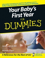 Your Babys First Year For Dummies - ISBN 9780764584206