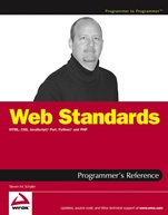 Web Standards Programmers Reference: HTML, CSS, JavaScript®, Perl, Python®, and PHP - ISBN 9780764588204
