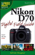 Nikon D70 Digital Field Guide - ISBN 9780764596780