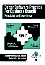 Better Software Practice for Business Benefit: Principles and Experience - ISBN 9780769500492