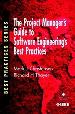 The Project Managers Guide to Software Engineerings Best Practices - ISBN 9780769511993