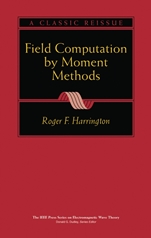 Field Computation by Moment Methods - ISBN 9780780310148