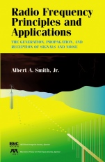 Radio Frequency Principles and Applications: The Generation, Propagation, and Reception of Signals and Noise - ISBN 9780780334311