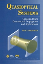 Quasioptical Systems: Gaussian Beam Quasioptical Propogation and Applications - ISBN 9780780334397