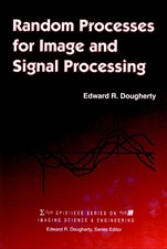 Random Processes for Image Signal Processing - ISBN 9780780334953