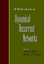 A Field Guide to Dynamical Recurrent Networks - ISBN 9780780353695