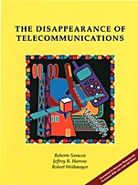 The Disappearance of Telecommunications - ISBN 9780780353879