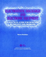 Electrostatic Discharge and Electronic Equipment: A Practical Guide for Designing to Prevent ESD Problems - ISBN 9780780353886