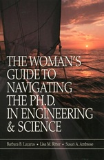 The Womans Guide to Navigating the Ph.D. in Engineering & Science - ISBN 9780780360372