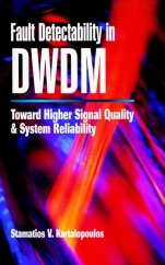 Fault Detectability in DWDM: Toward Higher Signal Quality and System Reliability - ISBN 9780780360440
