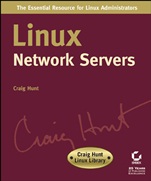Linux Network Servers: Craig Hunt Linux Library - ISBN 9780782141238