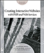 Creating Interactive Websites with PHP and Web Services - ISBN 9780782142792