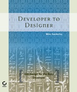Developer to Designer: GUI Design for the Busy Developer - ISBN 9780782143614
