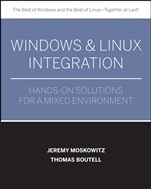 Windows® and Linux®  Integration: Hands–on Solutions for a Mixed Environment - ISBN 9780782144284