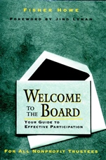 Welcome to the Board: Your Guide to Effective Participation - ISBN 9780787900892