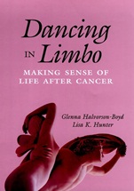 Dancing in Limbo: Making Sense of Life After Cancer - ISBN 9780787901035