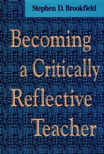 Becoming a Critically Reflective Teacher - ISBN 9780787901318