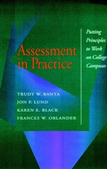 Assessment in Practice: Putting Principles to Work on College Campuses - ISBN 9780787901349